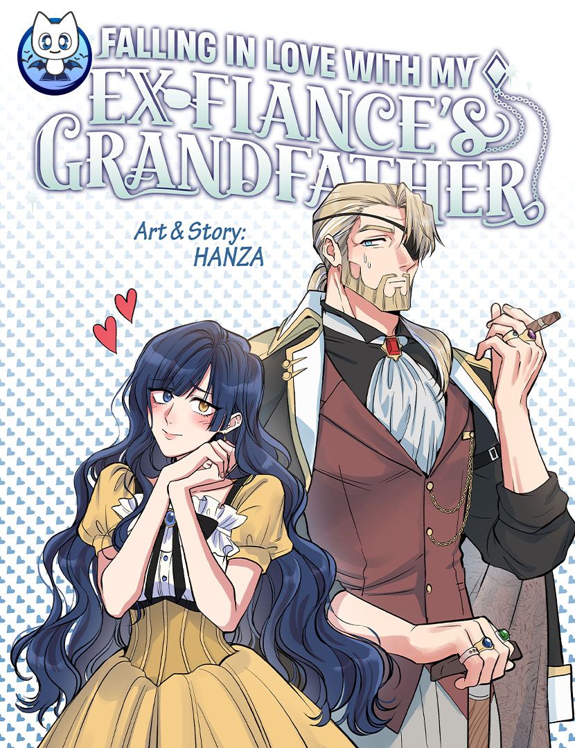 Phải Lòng Ông Nội Của Vị Hôn Phu Cũ Của Tôi